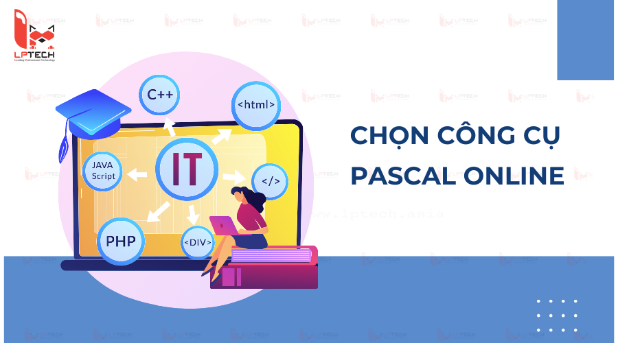 Chọn công cụ Pascal online phù hợp