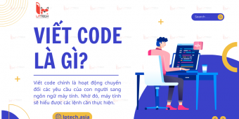 Viết code là gì? Lộ trình học viết code online cơ bản