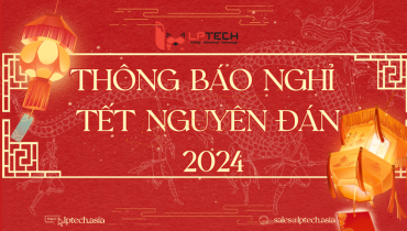 Thông báo nghỉ Tết Nguyên đán 2024