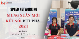 Sự kiện Speed Networking: Mừng xuân mới, kết nối bứt phá