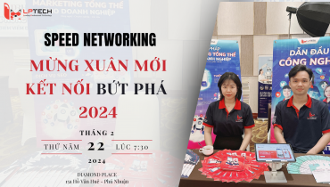 Sự kiện Speed Networking: Mừng xuân mới, kết nối bứt phá