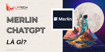 Merlin ChatGPT là gì? Cách cài đặt và sử dụng Merlin ChatGPT