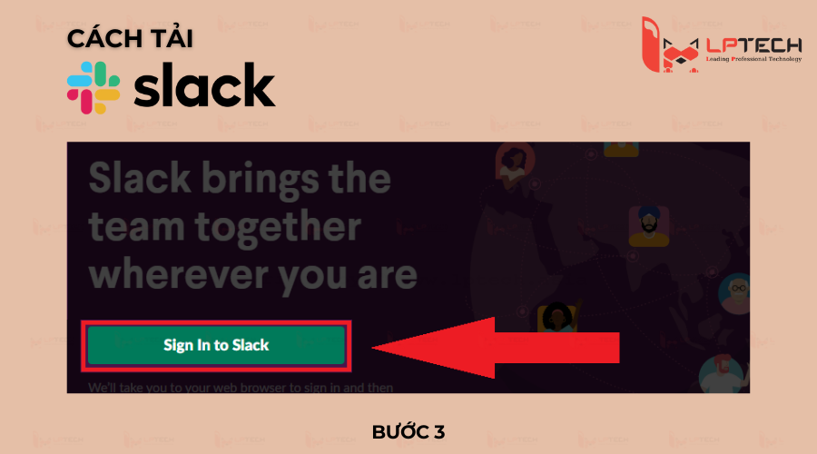 Bước 3: Nhấn Sign In to Slack