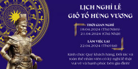 Thông báo lịch nghỉ lễ Giỗ tổ Hùng Vương 2024