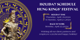 Holiday Announcement: Ancestral Anniversary festival of the Hung Kings 2024