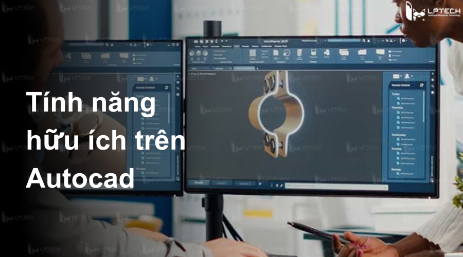 Tính năng hữu ích trên Autocad