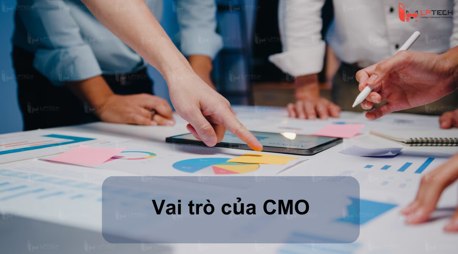 Vai trò của CMO