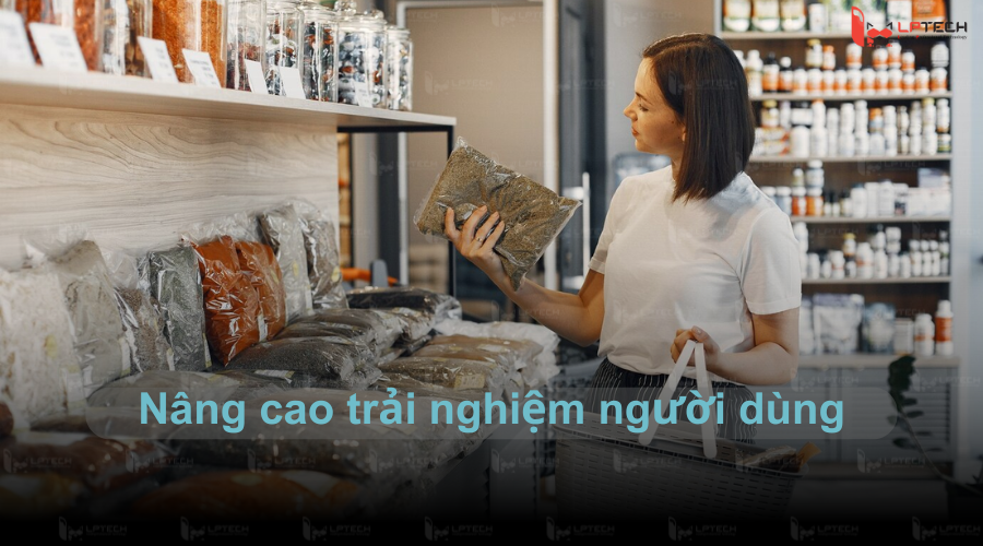 Nâng cao trải nghiệm người dùng