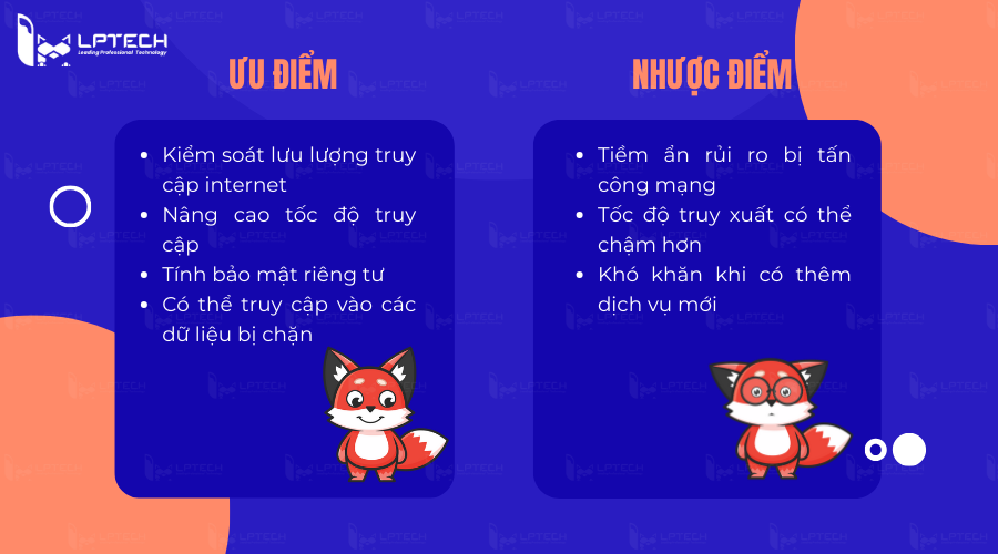 Ưu nhược điểm khi sử dụng Proxy Server