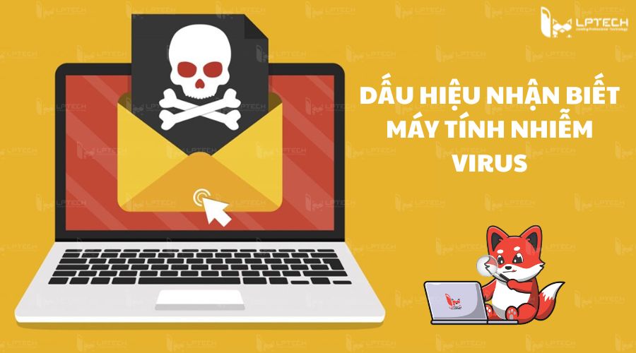 Nhận biết máy tính bị nhiễm virus