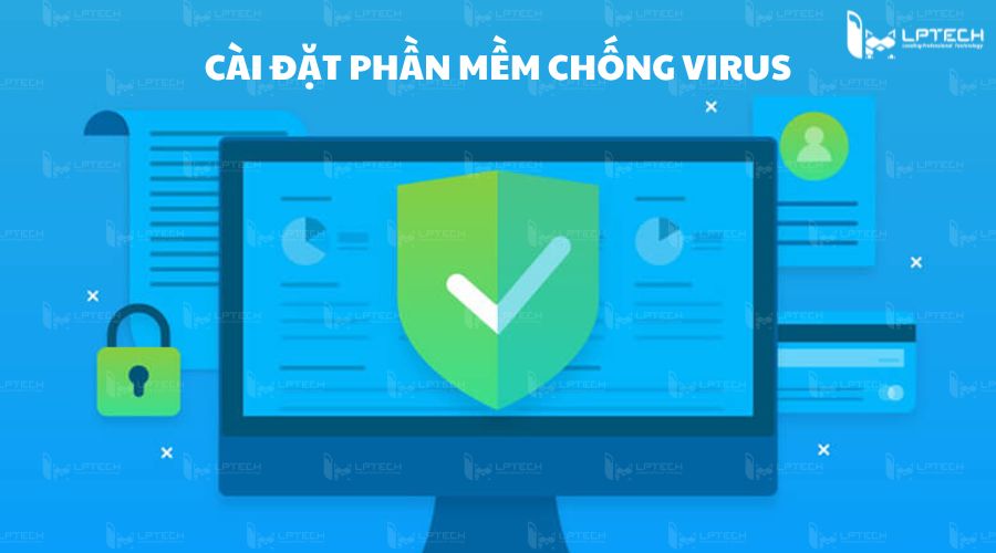 Cài đặt phần mềm diệt virus