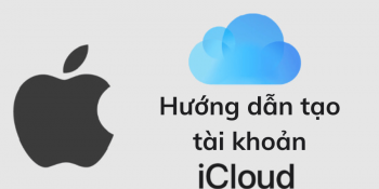 Cách tạo tài khoản iCloud trên máy tính và iPhone đơn giản, chi tiết