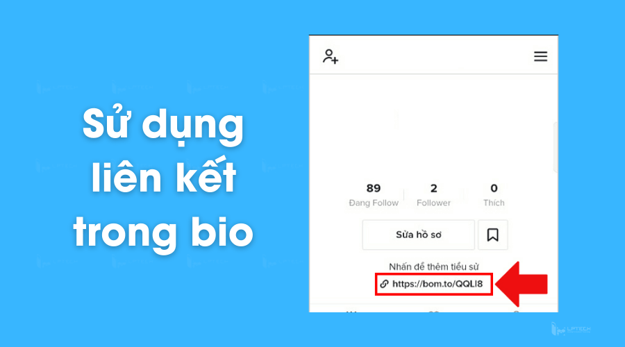 Sử dụng liên kết trong bio