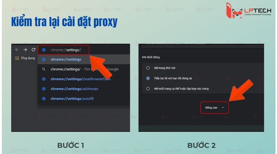 Kiểm tra lại cài đặt proxy (Bước 1 và 2)