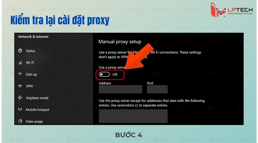 Kiểm tra lại cài đặt proxy (Bước 4)