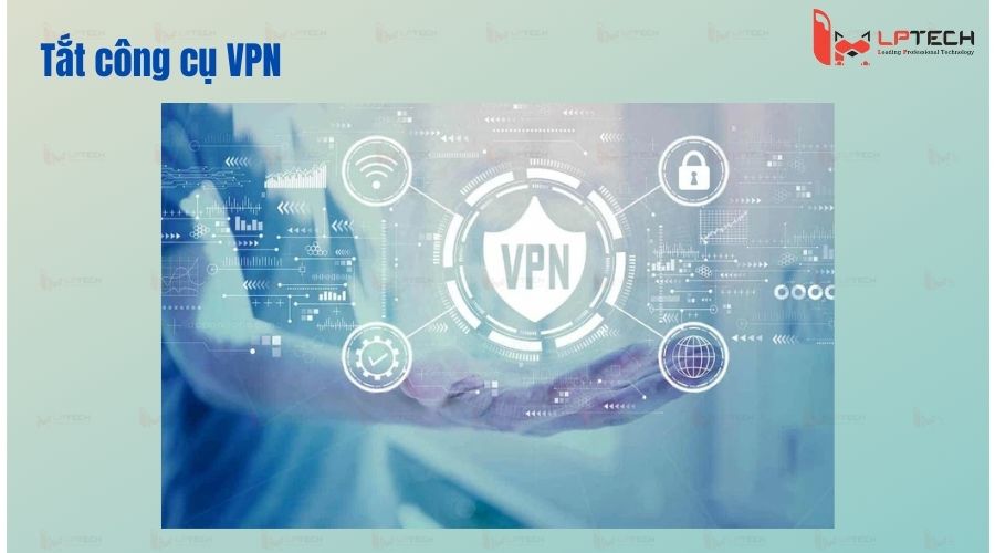 Tắt VPN