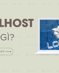 Localhost là gì? Chức năng và cách cài đặt localhost chi tiết