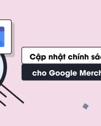 Google cập nhật chính sách trả lại hàng