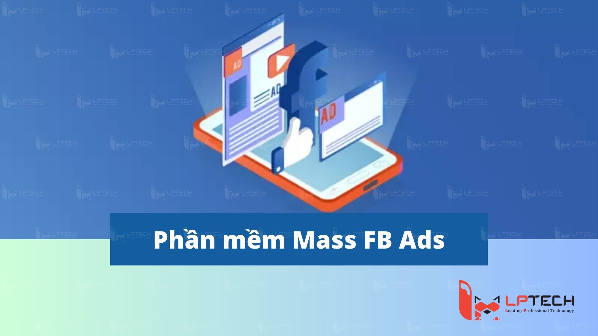 Phần mềm Mass Facebook Ads