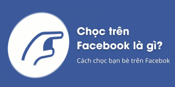 Chọc trên Facebook là gì? Cách chọc bạn bè trên Facebook 2024