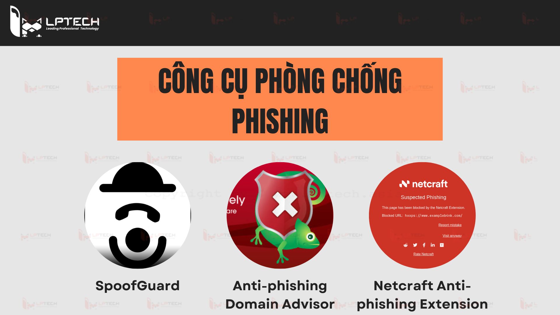 Các công cụ phòng chống phishing