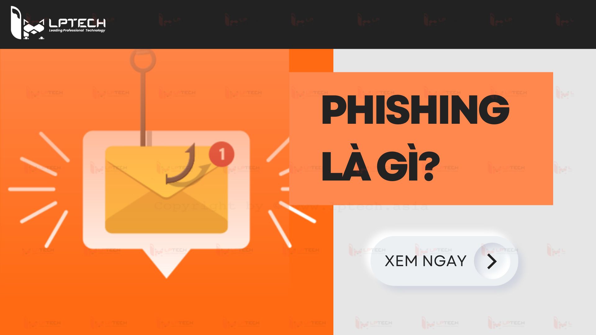 Phishing là gì? Cách phòng chống lừa đảo giả mạo Phishing