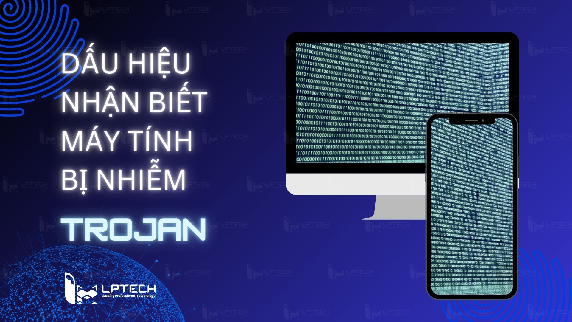 Dấu hiệu nhận biết máy tính bị nhiễm trojan