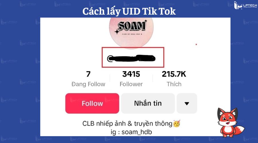 Cách lấy UID Tik Tok