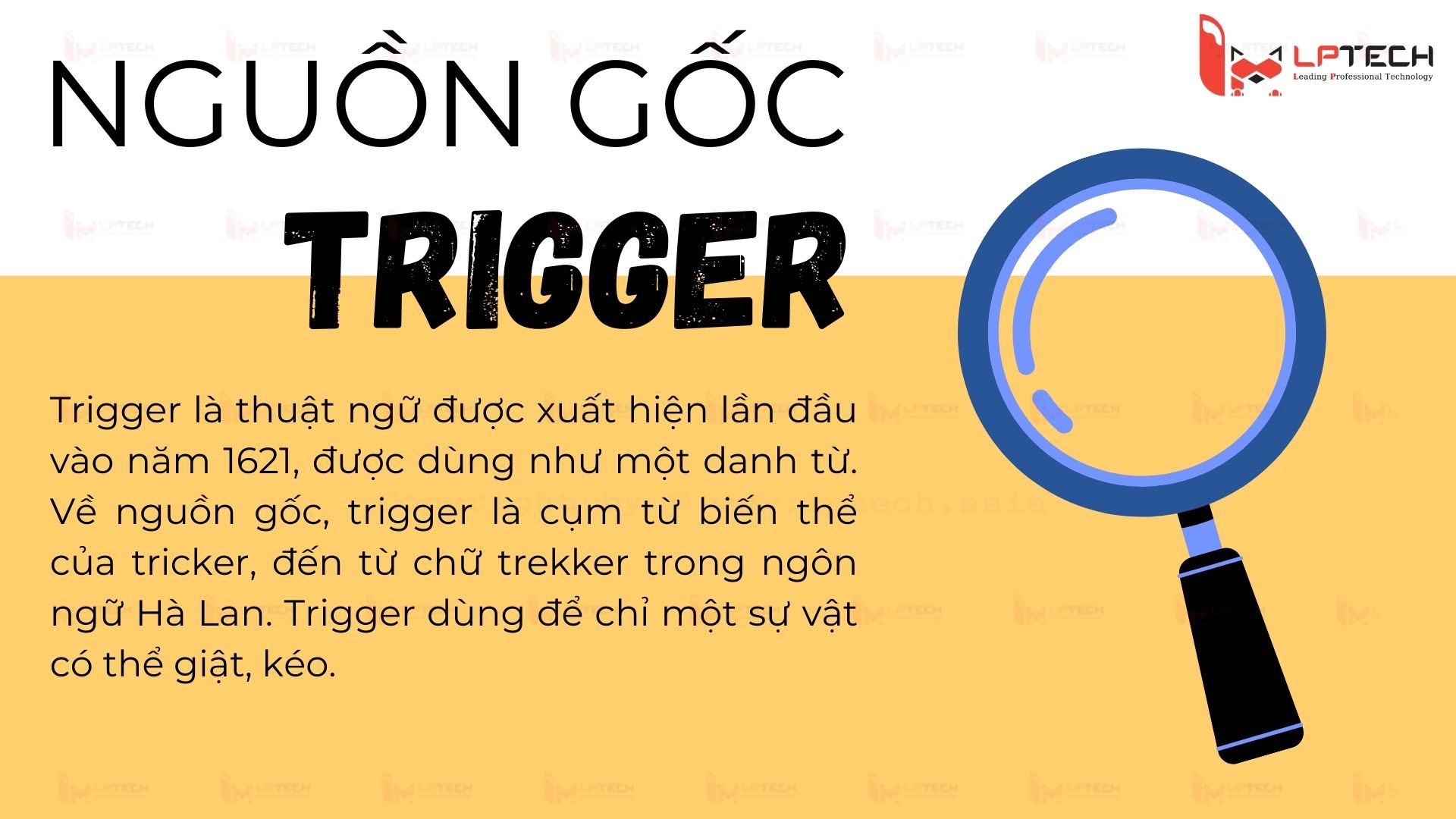 Nguồn gốc của trigger