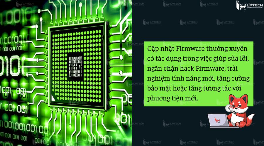 Tại sao Firmware phải cập nhật thường xuyên