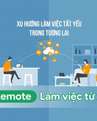 Việc làm remote là gì? Top các ngành làm remote lương cao