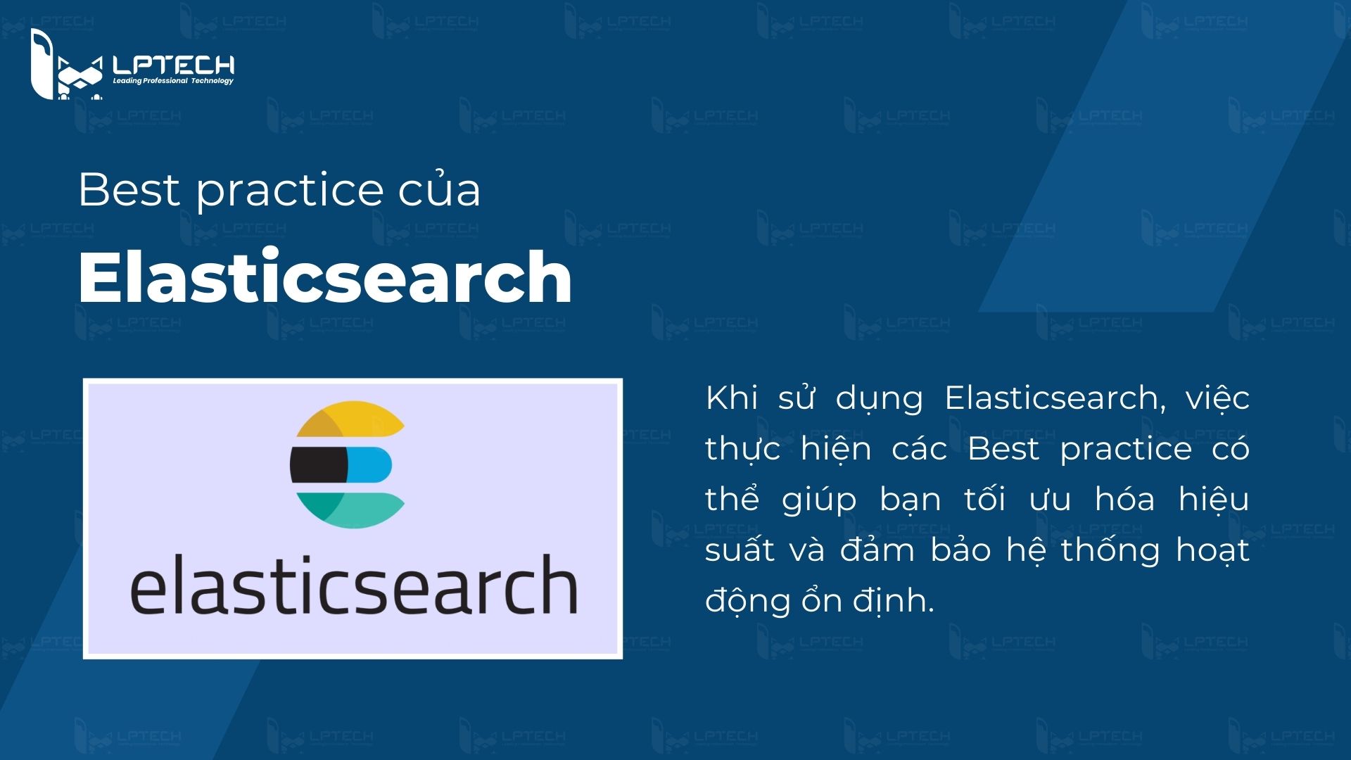 Một số Best practice sử dụng cho Elasticsearch