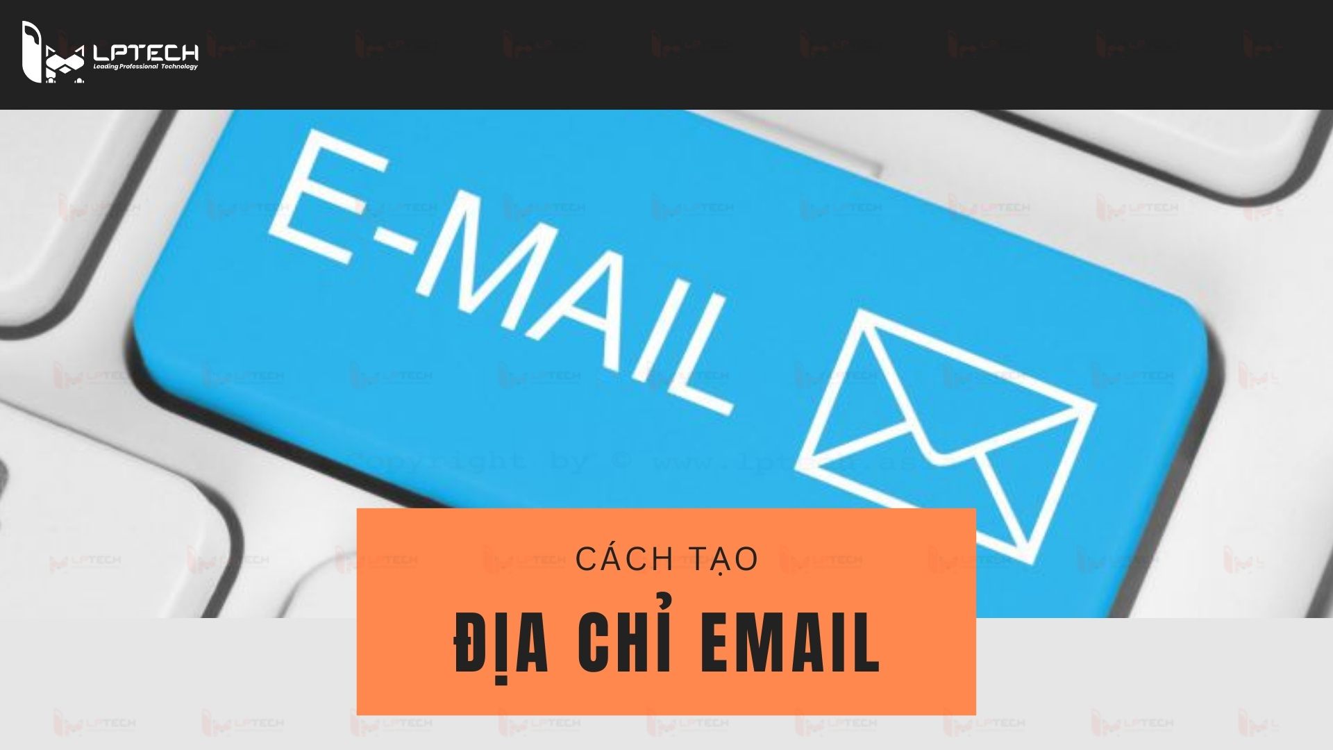 Cách tạo email đơn giản