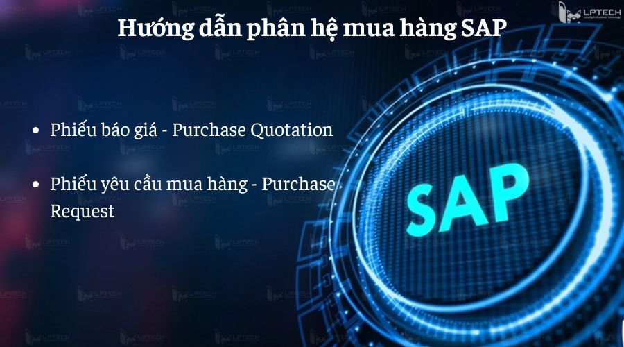 Hướng dẫn phân hệ mua hàng SAP