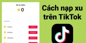 5+ cách nạp xu Tiktok trên web, Momo, Zalopay,... uy tín, giá rẻ