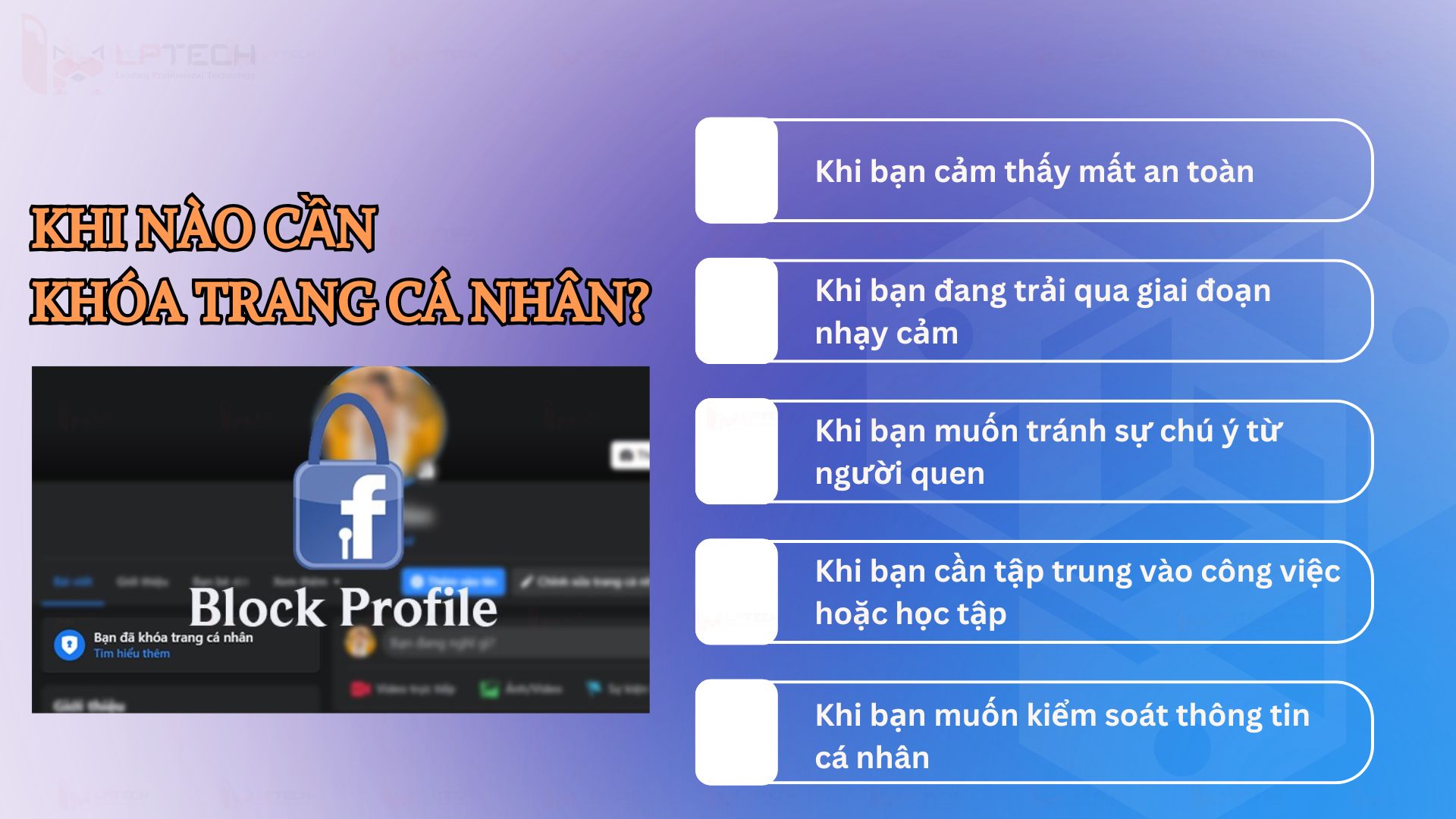 Khi nào bạn cần khóa trang Facebook cá nhân?