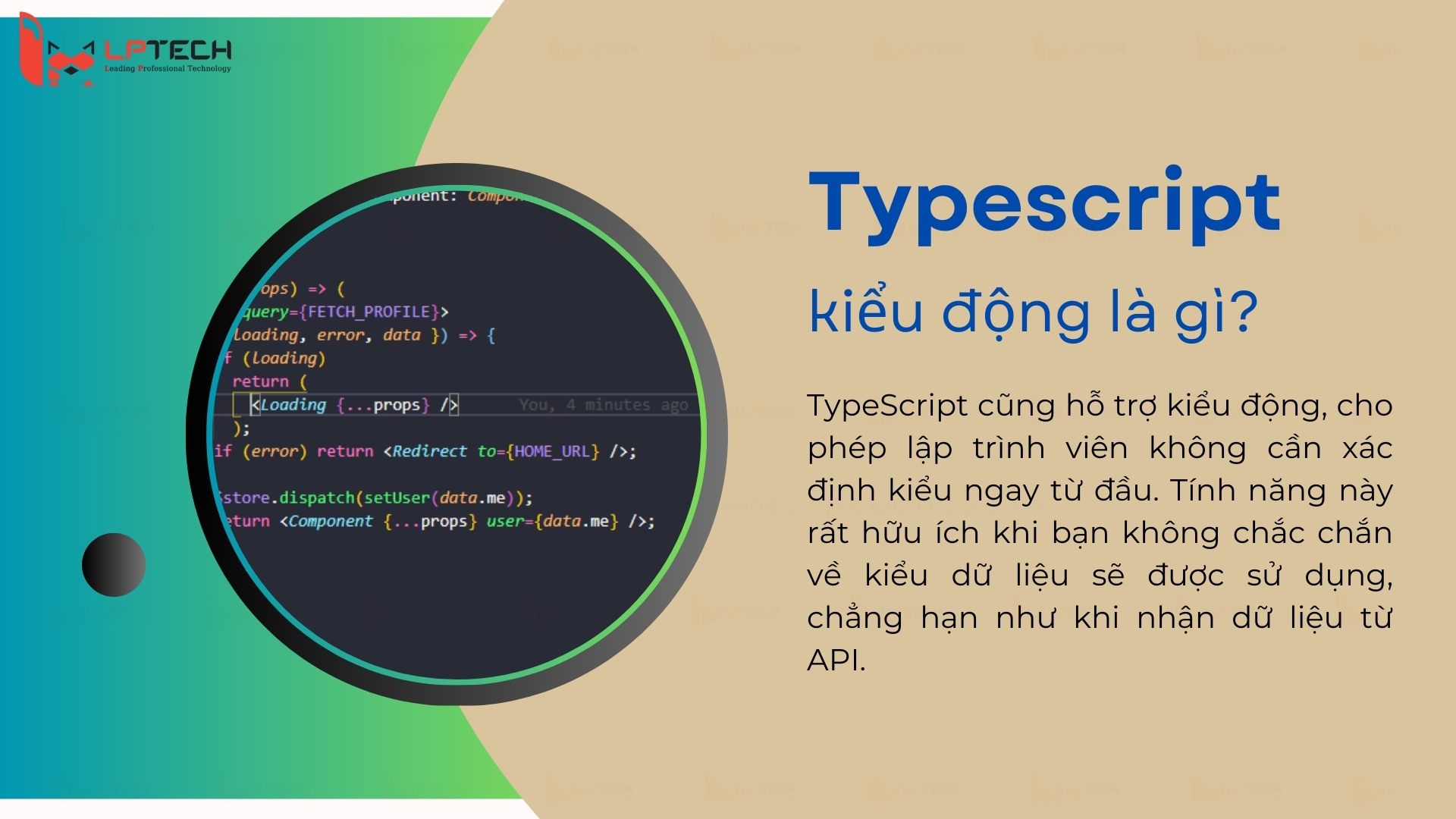 TypeScript kiểu động là gì?