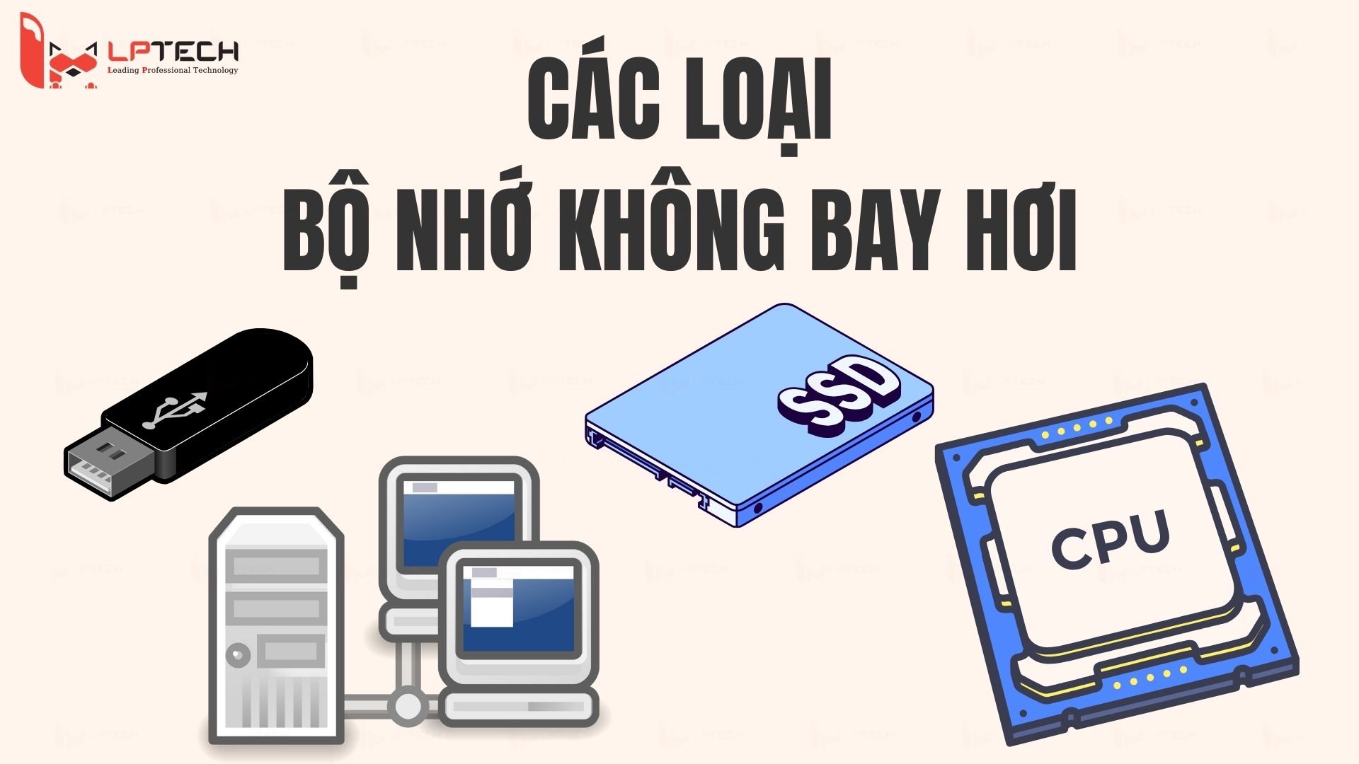 Các loại bộ nhớ không bay hơi (NVM)