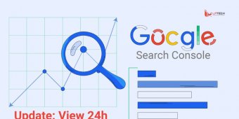 Google Search Console cải tiến thời gian xem hiệu suất 24 giờ