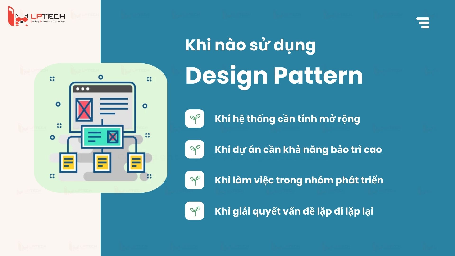 Khi nào nên sử dụng Design Pattern?