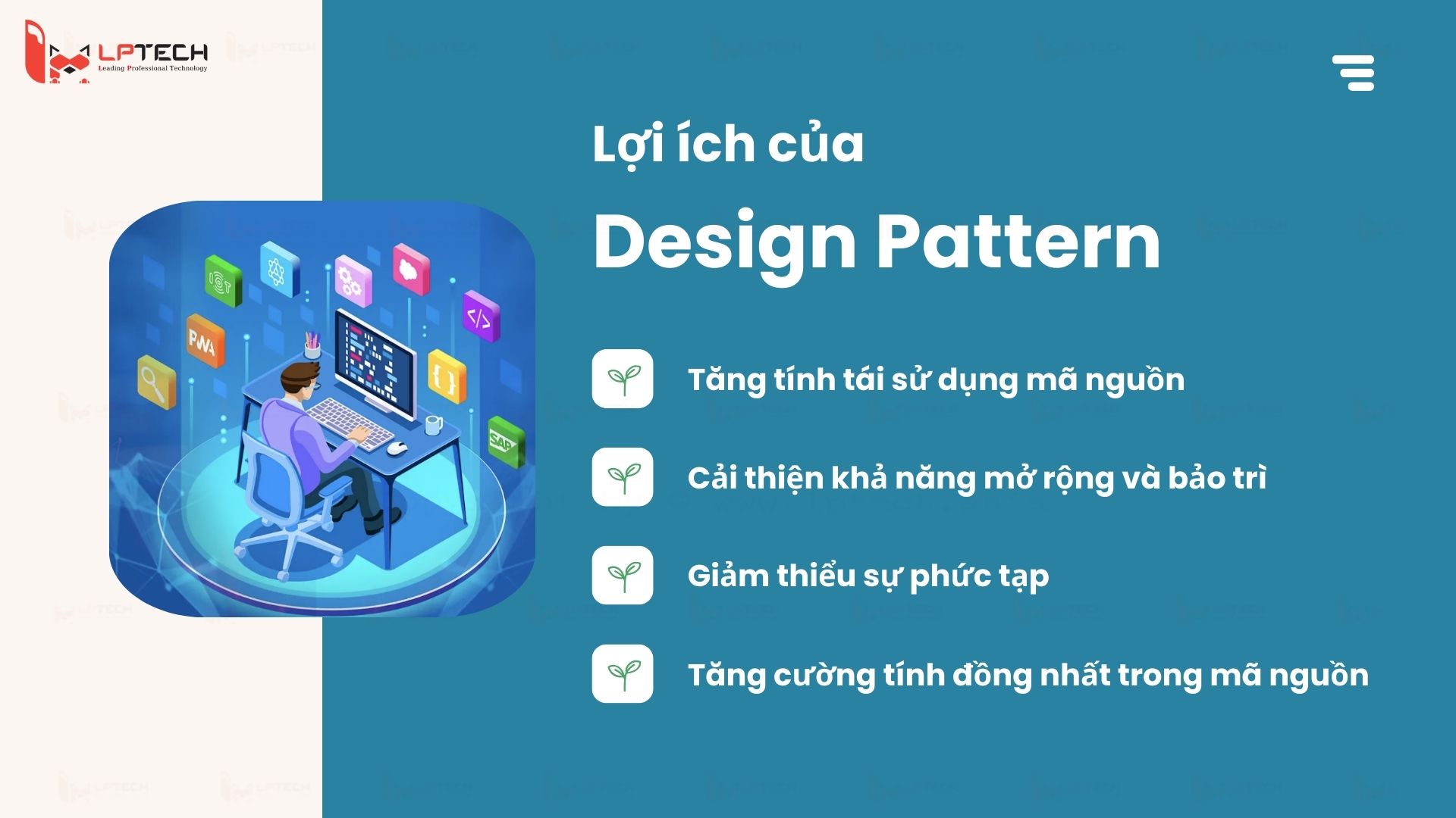 Lợi ích khi sử dụng Design Pattern