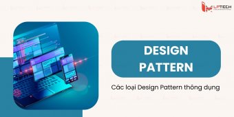 Design Pattern là gì? Các loại Design Pattern thông dụng