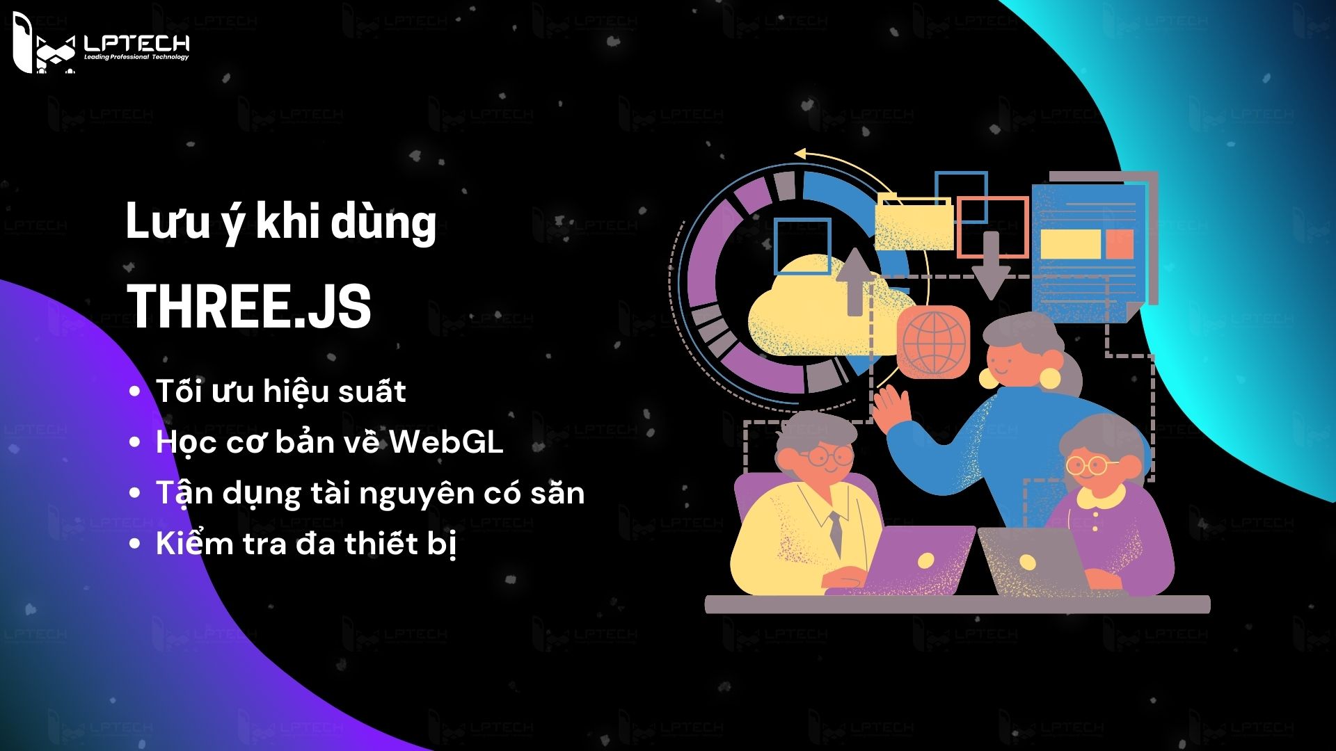 Những lưu ý khi sử dụng Three.js