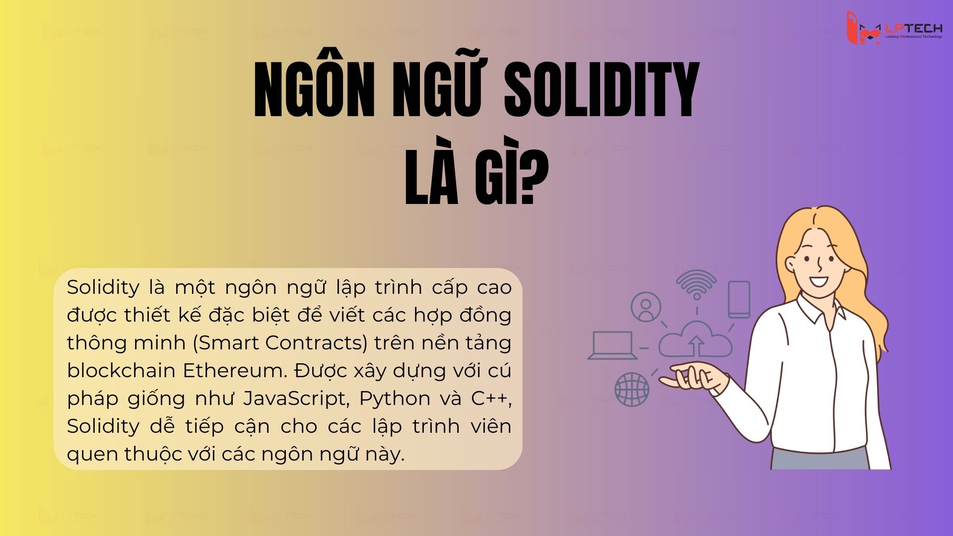 Ngôn ngữ Solidity là gì?