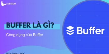 Buffer là gì? Công dụng của Buffer trong truyền dữ liệu