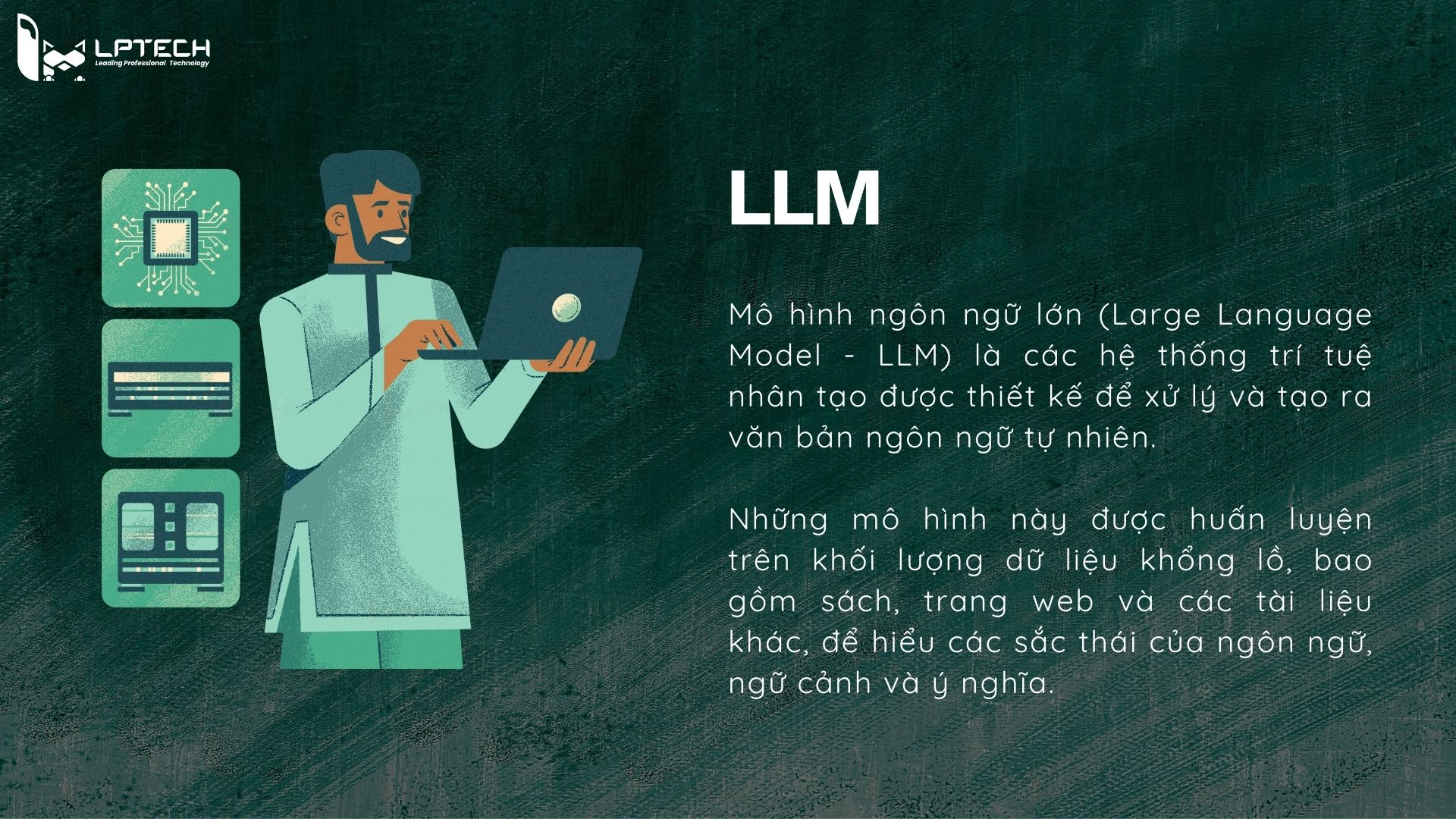 Mô hình ngôn ngữ lớn (LLM) là gì?