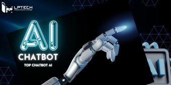 AI Chatbot là gì? Top Chatbot AI tốt nhất hiện nay
