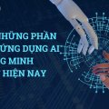 Top những phần mềm/ứng dụng AI thông minh nhất hiện nay