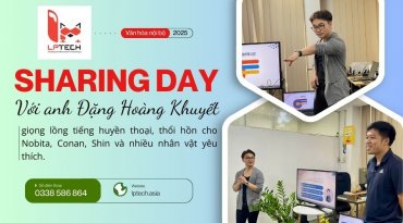 Nội san tháng 04 & tháng 05: Năng lượng LPTech!