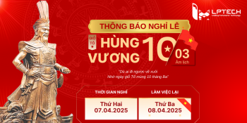 Thông báo lịch nghỉ lễ Giỗ tổ Hùng Vương 2025
